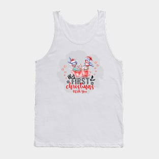 My First Christmas With You Tank Top